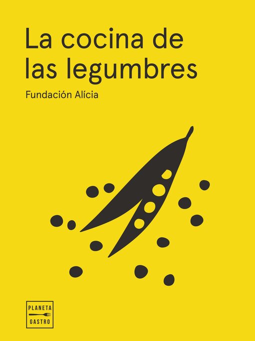 Title details for La cocina de las legumbres by Fundación Alícia - Available